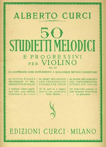 50 Studietti Melodici Op. 22 - Curci