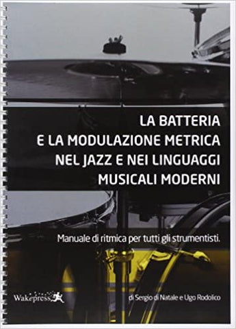 La batteria e la modulazione metrica nel jazz e linguaggi musicali moderni