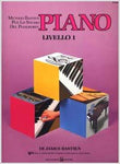 PIANO LIVELLO 1 Bastien Metodo per pianoforte